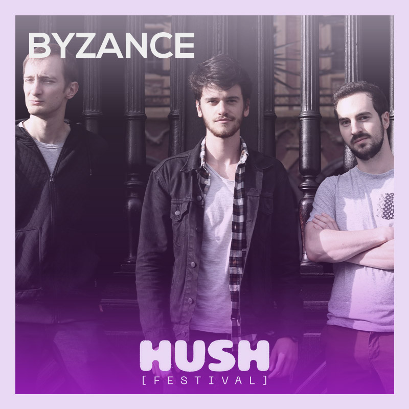 Retrouvez Byzance en live au HUSH Festival 2022 !